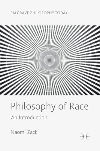 Philosophy of Race An Introduction
