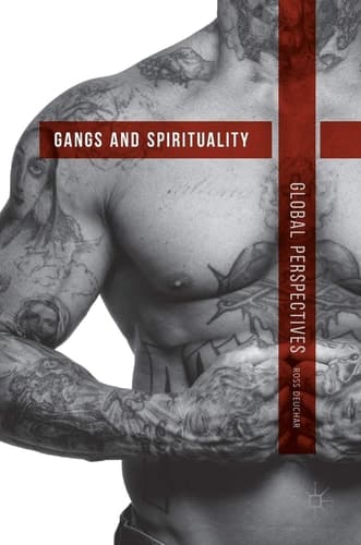 Gangs and Spirituality Global Perspectives