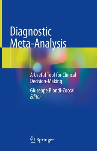 Diagnostic Meta-Analysis A Useful Tool for Clinical Decision-Making