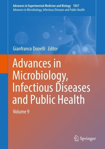 Advances in Microbiology, Infectious Diseases and Public Health Volume 9
