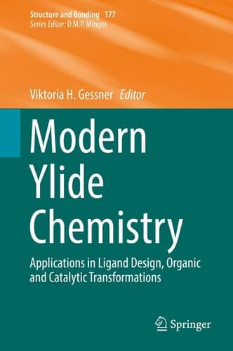 Modern Ylide Chemistry Applications in Ligand Design, Organic and Catalytic Transformations
