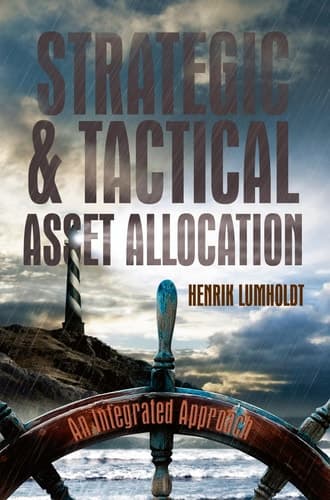 Strategic and Tactical Asset Allocation An Integrated Approach