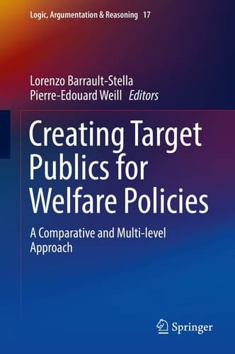 Creating Target Publics for Welfare Policies A Comparative and Multi-level Approach
