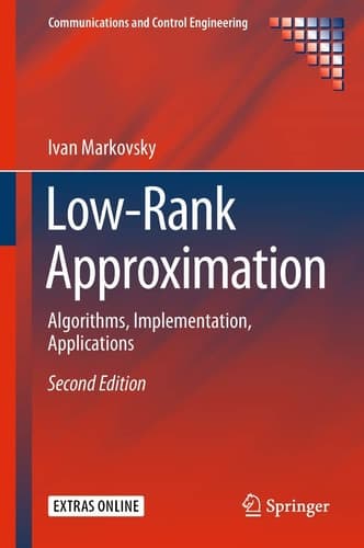 Low-Rank Approximation Algorithms, Implementation, Applications