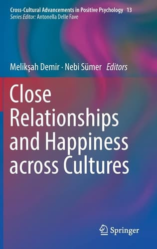 Close Relationships and Happiness across Cultures