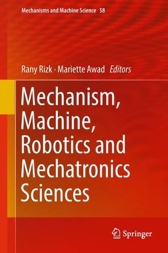 Mechanism, Machine, Robotics and Mechatronics Sciences