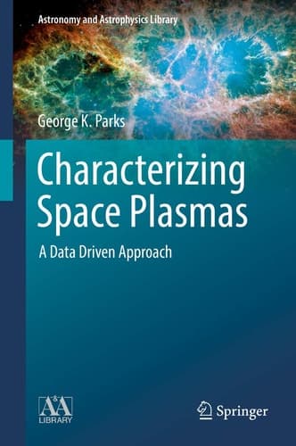 Characterizing Space Plasmas A Data Driven Approach