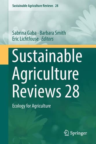 Sustainable Agriculture Reviews 28 Ecology for Agriculture