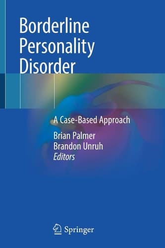 Borderline Personality Disorder A Case-Based Approach