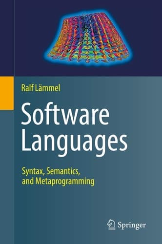 Software Languages Syntax, Semantics, and Metaprogramming
