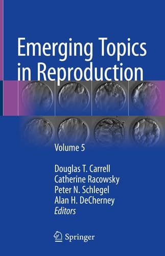 Emerging Topics in Reproduction Volume 5