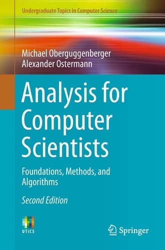 Analysis for Computer Scientists Foundations, Methods, and Algorithms
