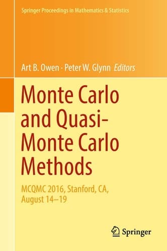 Monte Carlo and Quasi-Monte Carlo Methods MCQMC 2016, Stanford, CA, August 14-19