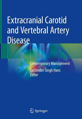 Extracranial Carotid and Vertebral Artery Disease Contemporary Management