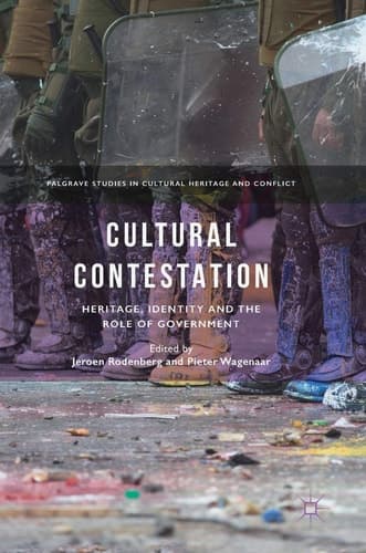 Cultural Contestation Heritage, Identity and the Role of Government