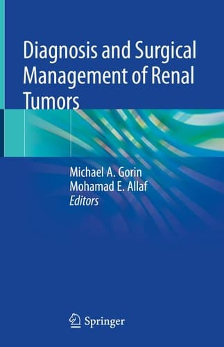 Diagnosis and Surgical Management of Renal Tumors