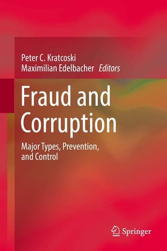 Fraud and Corruption Major Types, Prevention, and Control