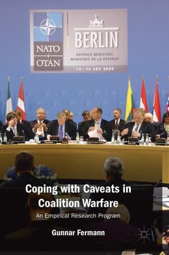 Coping with Caveats in Coalition Warfare An Empirical Research Program