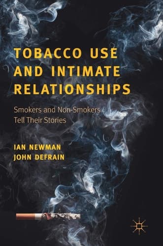 Tobacco Use and Intimate Relationships Smokers and Non-Smokers Tell Their Stories