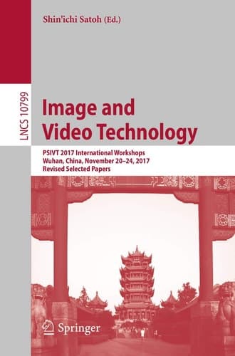 Image and Video Technology PSIVT 2017 International Workshops, Wuhan, China, November 20-24, 2017, Revised Selected Papers