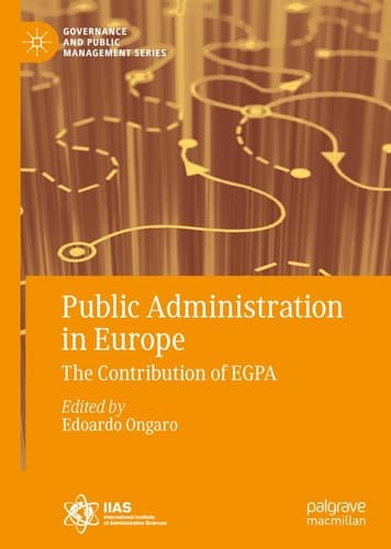 Public Administration in Europe The Contribution of EGPA
