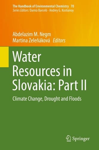 Water Resources in Slovakia: Part II Climate Change, Drought and Floods