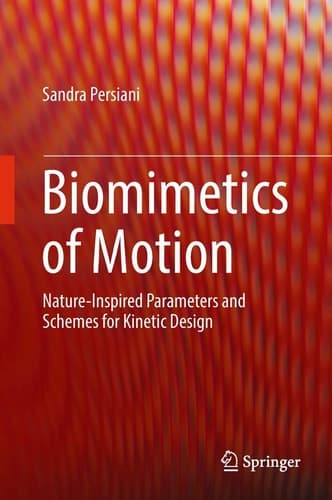 Biomimetics of Motion Nature-Inspired Parameters and Schemes for Kinetic Design