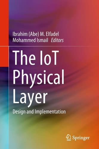 The IoT Physical Layer Design and Implementation