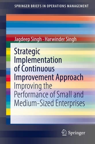 Strategic Implementation of Continuous Improvement Approach Improving the Performance of Small and Medium-Sized Enterprises