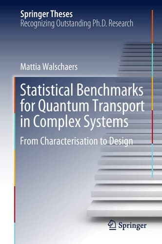 Statistical Benchmarks for Quantum Transport in Complex Systems From Characterisation to Design