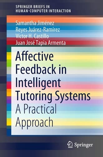 Affective Feedback in Intelligent Tutoring Systems A Practical Approach