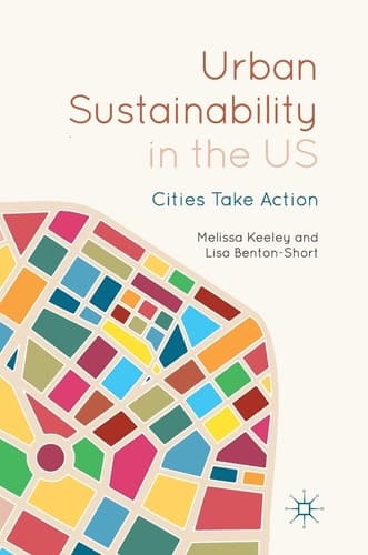 Urban Sustainability in the US Cities Take Action