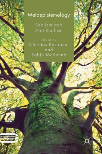 Metaepistemology Realism and Anti-Realism