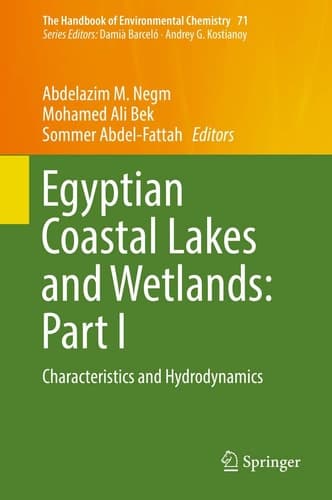 Egyptian Coastal Lakes and Wetlands: Part I Characteristics and Hydrodynamics