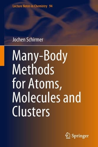 Many-Body Methods for Atoms, Molecules and Clusters