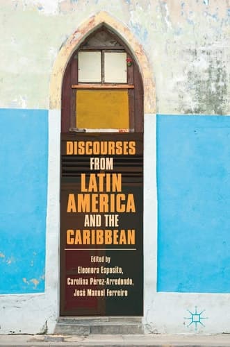 Discourses from Latin America and the Caribbean Current Concepts and Challenges