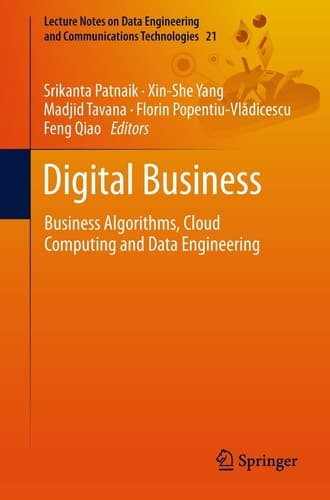 Digital Business Business Algorithms, Cloud Computing and Data Engineering