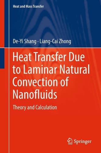 Heat Transfer Due to Laminar Natural Convection of Nanofluids Theory and Calculation