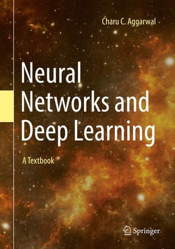Neural Networks and Deep Learning A Textbook