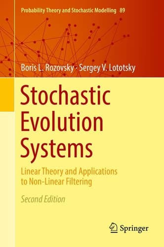 Stochastic Evolution Systems Linear Theory and Applications to Non-Linear Filtering