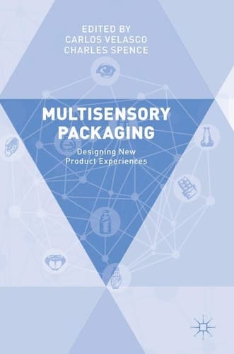 Multisensory Packaging Designing New Product Experiences