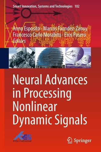 Neural Advances in Processing Nonlinear Dynamic Signals