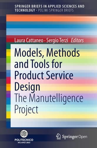 Models, Methods and Tools for Product Service Design The Manutelligence Project