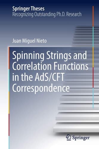 Spinning Strings and Correlation Functions in the AdS/CFT Correspondence