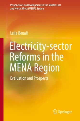 Electricity-sector Reforms in the MENA Region Evaluation and Prospects