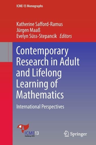 Contemporary Research in Adult and Lifelong Learning of Mathematics International Perspectives