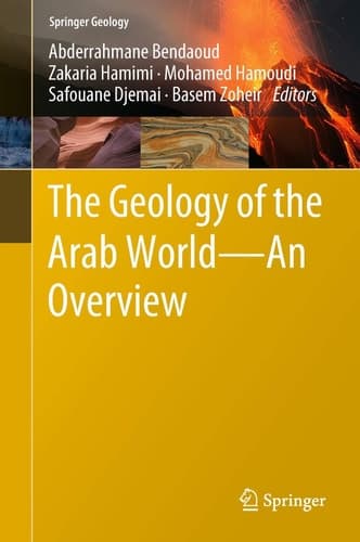 The Geology of the Arab World---An Overview