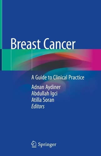 Breast Cancer A Guide to Clinical Practice