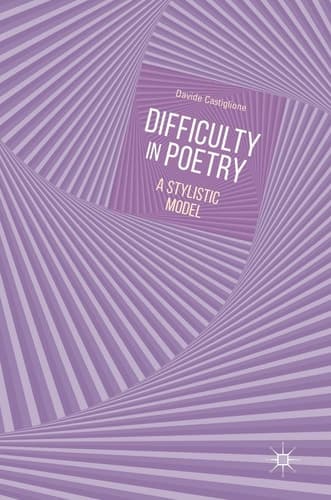 Difficulty in Poetry A Stylistic Model