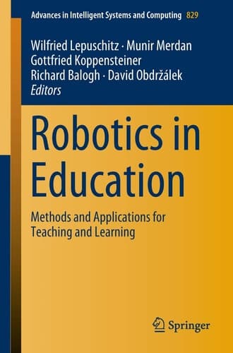 Robotics in Education Methods and Applications for Teaching and Learning